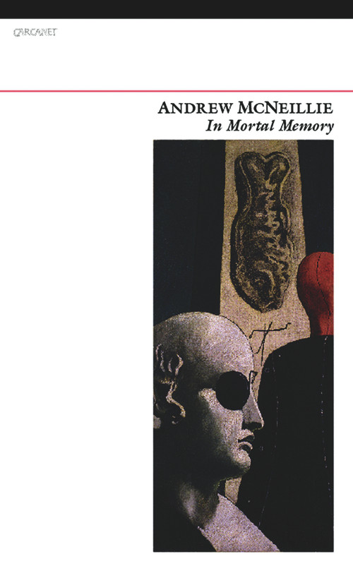 In Mortal Memory by Andrew McNeillie, 9781847770844