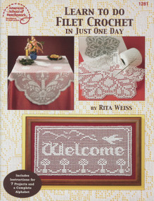 Learn to Do Filet Crochet in Just One Day by Annie's, 9780881959147