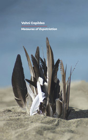 Measures of Expatriation by Vahni Capildeo, 9781784101688