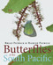 Butterflies of the South Pacific by Brian Patrick, Hamish Patrick, John Tennent, 9781877578045