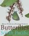 Butterflies of the South Pacific by Brian Patrick, Hamish Patrick, John Tennent, 9781877578045
