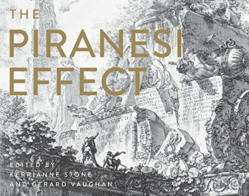 The Piranesi Effect by Kerrianne Stone, Gerard Vaughan, 9781742234267