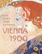 Klimt, Schiele, Moser, Kokoschka (Vienna 1900) by Marie-Amelie Zu Salm-Salm, Serge Lemoine, Joachim Riedl, Marie-Amelie Zu Salm-Salm, Patrick Werkner, Markus Neuwirth, Matthias Boeckl, Dieter Bogner, Itzhak Goldberg, 9780853319344