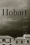 Hobart by Peter Timms, Robert Dessaix, 9781742233727