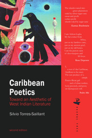 Caribbean Poetics (Toward an Aesthetic of West Indian Literature) by Silvio Torres-Saillant, 9781845231071