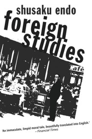 Foreign Studies by Shusaku Endo, Mark Williams, 9780720612264