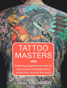 Tattoo Masters by Lal Hardy, 9781910552087