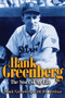 Hank Greenberg (The Story of My Life) by Hank Greenberg, Ira Berkow, 9781892049230