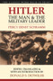 Hitler (The Man and the Military Leader) by Percy Ernst Schramm, Donald S. Detwiler, 9780897334808