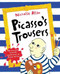 Picasso's Trousers by Nicholas Allan, Nicholas Allan, 9780099495369