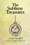 The Sublime Treasures by Imam Haddad, Mostafa Al Badawi, 9781887752343