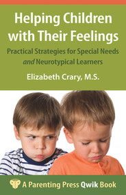 Helping Children with Their Feelings (Activities & Games for All Kinds of Kids) by Elizabeth Crary, 9781936903146