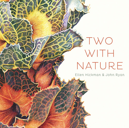 Two with Nature by Ellen Hickman, John Ryan, 9781922089120