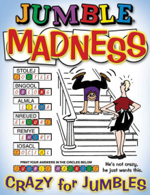 Jumble® Madness (Crazy for Jumbles®) by Tribune Media Services, 9781892049247
