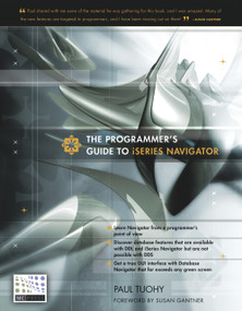 The Programmer's Guide to iSeries Navigator by Paul Tuohy, 9781583470473