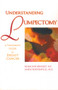Understanding Lumpectomy (A Treatment Guide for Breast Cancer) by Rosalind Benedet, 9781886039629