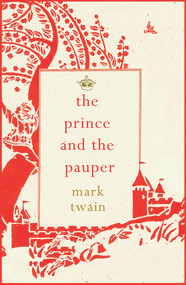 The Prince and the Pauper - 9781843915034 by Mark Twain, Jeanne Willis, 9781843915034