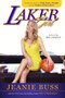 Laker Girl - 9781600788680 by Jeanie Buss, Steve Springer, Phil Jackson, 9781600788680