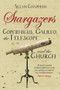 Stargazers (Copernicus, Galileo, the Telescope and the Church) by Allan Chapman, 9780745956275