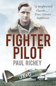 Fighter Pilot by Paul Richey, 9780750962353