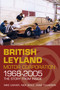 British Leyland Motor Corporation 1968-2005 by Mike Carver, Nick Seale, 9780750961448