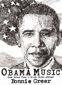 Obama Music by Bonnie Greer, 9781906558246
