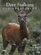 Deer Stalking and Management by Lewis Potter, Keith Bradbury, 9781847970695