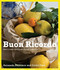 Buon Ricordo (How to Make Your Home a Great Restaurant) by Armando Percuoco, David Dale, 9781741757279