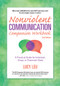 Nonviolent Communication Companion Workbook, 2nd Edition (A Practical Guide for Individual, Group, or Classroom Study) by Lucy Leu, Lucy Leu, 9781892005298