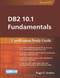DB2 10.1 Fundamentals (Certification Study Guide) by Roger E. Sanders, 9781583473498