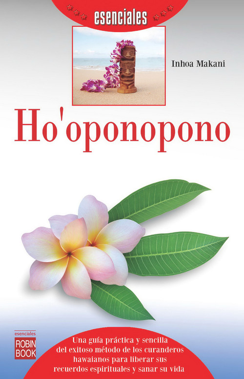 Ho'oponopono (Spanish Edition) by Inhoa Makani, 9788499173580