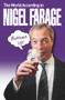 The World According to Nigel Farage by A Thoroughly Decent Bloke, 9781784185992