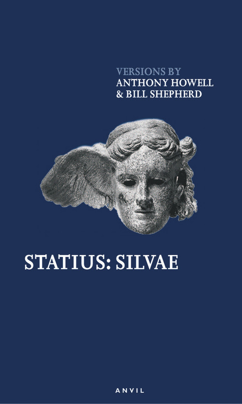Statius: Silvae by Publius Papinius Statius, Bill Shepherd, Anthony Howell, 9780856463877