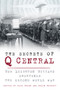The Secrets of Q Central (How Leighton Buzzard Shortened the Second World War) by Paul Brown, Edwin Herbert, 9780750960724