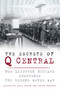 The Secrets of Q Central (How Leighton Buzzard Shortened the Second World War) by Paul Brown, Edwin Herbert, 9780750960724