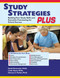 Study Strategies Plus (Building Your Study Skills and Executive Functioning for School Success) by Sandi Sirotowitz, Leslie Davis, Harvey C. Parker, 9781886949119