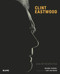 Clint Eastwood (Una retrospectiva) (Spanish Edition) by Richard Schickel, Clint Eastwood, 9788498014716