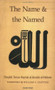 The Name and the Named by Shaykh Tosun Bayrak al-Jerrahi al-Halveti, Syed ali Ashraf, William C. Chittick, 9781887752299