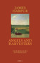 Angels and Harvesters by James Harpur, 9780856464478