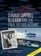 Donald Campbell, Bluebird and the Final Record Attempt by Neil Sheppard, 9780752482583
