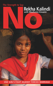 The Strength to Say No by Rekha Kalindi, Mouhssine Ennaimi, 9780720617924