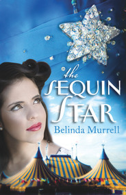 The Sequin Star - 9780857982056 by Belinda Murrell, 9780857982056