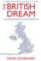 The British Dream (Successes and Failures of Post-war Immigration) by David Goodhart, 9781843548065