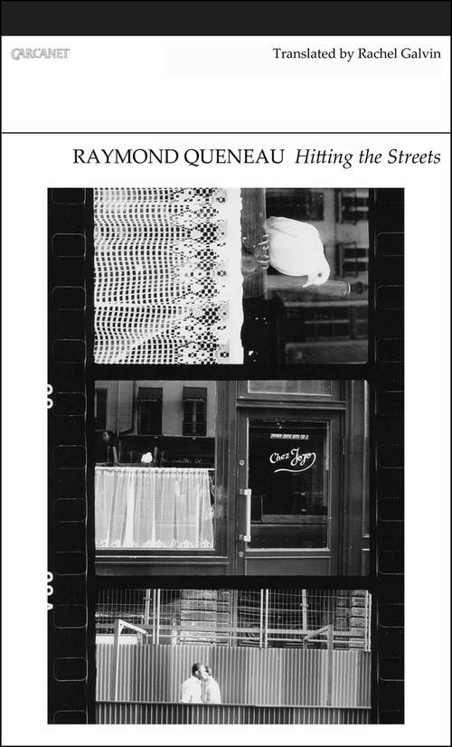 Hitting the Streets by Raymond Queneau, Rachel Galvin, 9781847771575