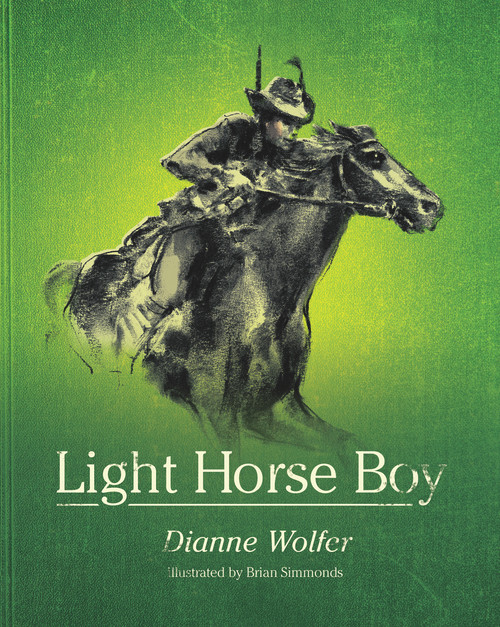 Light Horse Boy by Dianne Wolfer, 9781922089137