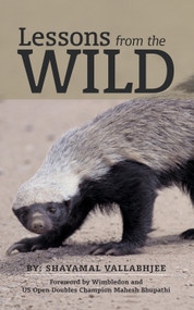 Lessons from the Wild by Shayamal Vallabhjee, 9780942257854