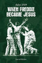 When Freddie Became Jesus (Ashes 2009) by Jarrod Kimber, 9781905411771