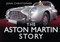 The Aston Martin Story by John Christopher, 9780752471334