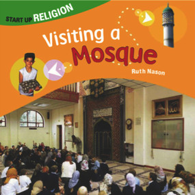Visiting a Mosque by Ruth Nason, 9780237544096