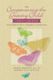 The Companioning the Grieving Child Curriculum Book (Activities to Help Children and Teens Heal) by Patricia Morrissey, Alan D Wolfelt, 9781617221859